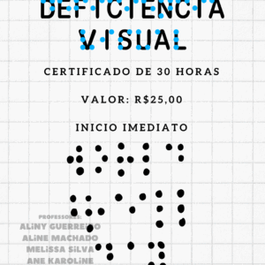 Inclusão de alunos com deficiência visual